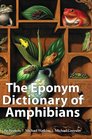 Eponym Dictionary of Amphibians