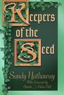 Keepers Of THe Seed