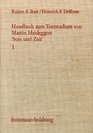 Handbuch zum Textstudium von Martin Heideggers Sein und Zeit