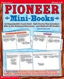 Pioneer Minibooks