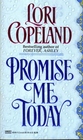 Promise Me Today (Sisters of Mercy Flats, Bk 1)