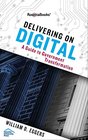 Delivering on Digital A Guide to Government Transformation