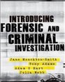 Introducing Forensic and Criminal Investigation