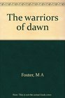 Warriors of Dawn