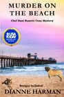 Murder on the Beach A Chef Dani Rosetti Cozy Mystery