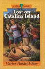 Lost on Catalina Island