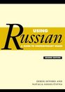 Using Russian A Guide to Contemporary Usage Second Edition