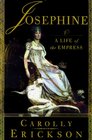 Josephine: A Life of the Empress