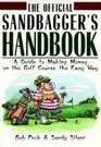 The Official Sandbagger's Handbook A Guide to Making Money on the Golf Course the Easy Way