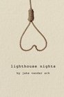 Lighthouse Nights
