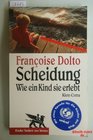 Scheidung Wie ein Kind sie erlebt