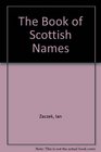 The Book of Scottish Names