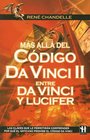 Mas Alla del Codigo da Vinci 2 Entre da Vinci y Lucifer