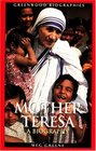 Mother Teresa  A Biography