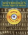 Muybridge's Human Figure in Motion CDROM and Book