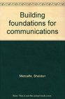 Building foundations for communications