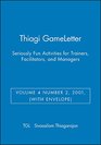 Thiagi Gameletter 2001 No 2 v 4 Seriously Fun Activities for Trainers Facilitators and Managers