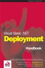 Visual Basic NET Deployment Handbook