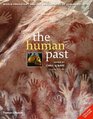 The Human Past World Prehistory  the Development of Human Societies
