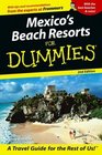 Mexico's Beach Resorts for Dummies