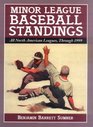 Minor League Baseball Standings : All North American Leagues, Through 1999