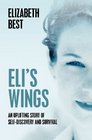 Eli's Wings Third Edition