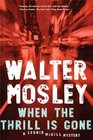When the Thrill is Gone (Leonid McGill, Bk 3)
