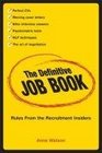 The Definitive Job Book Rules from the Recruitment Insiders
