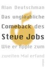 Das unglaubliche Comeback des Steve Jobs Orange Wie er Apple zum zweiten Mal erfand