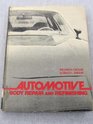 Automotive body repair and refinishing