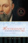 Nostradamus The Man Behind the Prophecies