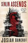 Senlin Ascends (Books of Babel, Bk 1)