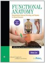 Functional Anatomy Musculoskeletal Anatomy Kinesiology and Palpation for Manual Therapists