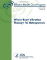 WholeBody Vibration Therapy for Osteoporosis