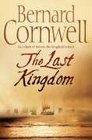 The Last Kindom (Saxon Chronicles, Bk 1)