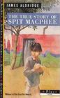 The True Story of Spit MacPhee