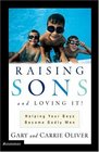 Raising Sons and Loving It