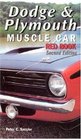 Dodge  Plymouth Muscle Car Red Book 2nd Ed