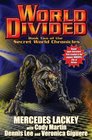 World Divided Book Two of the Secret World Chronicle