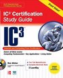 Internet Core and Computing IC3 Certification Global Standard 3 Study Guide