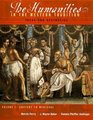 The Humanities in the Western Tradition Ideas and Aesthetics Volume I