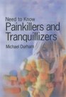Painkillers and Tranquillisers