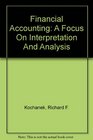 Financial Accounting 6e A Focus on Interpretation and Analysis
