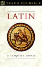 Latin A Complete Course