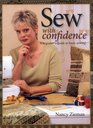 Sew With Confidence A Beginner's Guide to Basic Sewing