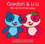 Gordon  Li Li Words for Everyday