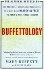 Buffettology The Previously Unexplained Techniques That Have Made Warren Buffett The Worlds