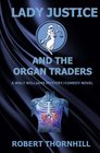 Lady Justice and the Organ Traders