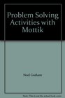 Problem Solving Activities with Mottik