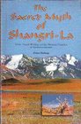 Sacred Myth of Shangri La